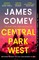 Comey, J: Central Park West