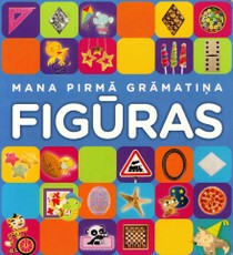 Mana pirmā grāmatiņa. Figūras