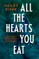 Piper, H: All the Hearts You Eat