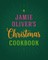 Jamie Oliver's Christmas Cookbook