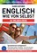 Gerthner, R: Arbeitsbuch zu Englisch wie von selbst für URLA