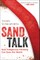 Sand Talk: How Indigenous Thinking Can Save the World