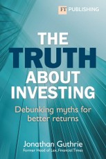 The Truth About Investing