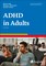 Daly, B: Attention-Deficit/Hyperactivity Disorder in Adults