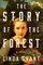 Grant, L: Story of the Forest