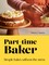 Stanton, F: Part-Time Baker