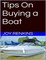 Tips On Buying a Boat