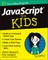 JavaScript for Kids for Dummies