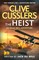 Du Brul, J: Clive Cussler's The Heist