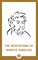 Aurelius, M: Meditations of Marcus Aurelius