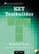 KET Testbuilder. With 2 CDs