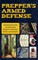 Prepper's Armed Defense