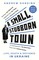 Harding, A: Small, Stubborn Town
