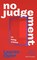 Oyler, L: No Judgement