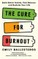Ballesteros, E: Cure For Burnout