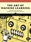 Matloff, N: Art of Machine Learning
