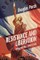 Porch, D: Resistance and Liberation