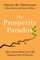 Christensen, C: Prosperity Paradox