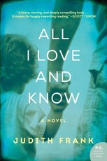 Frank, J: All I Love and Know