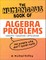 The Humongous Book of Algebra Problems