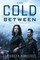The Cold Between