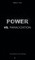 Torell, M: POWER VS. PARALYZATION
