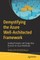 Demystifying the Azure Well-Architected Framework