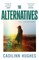 Hughes, C: Alternatives