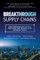 Gopal, C: Breakthrough Supply Chains: How Companies and Nati