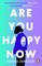 Jameson, H: Are You Happy Now