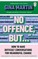 Martin, G: "No Offence, But..."