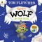 Fletcher, T: There's a Wolf in Your Book