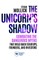 The Unicorn's Shadow