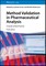 Method Validation in Pharmaceutical Analysis