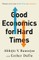 Good Economics for Hard Times