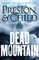 Preston, D: Dead Mountain