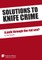 Solutions to knife crime