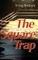 The Square Trap