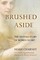 Charney, N: Brushed Aside