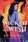 Wicked as You Wish