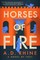 Rhine, A: Horses of Fire