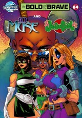Bold and the Brave #64