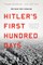 Fritzsche, P: Hitler's First Hundred Days