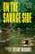 McDaniel, T: On the Savage Side