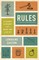 Daston, L: Rules