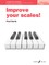 Harris, P: Improve Your Scales! Piano Initial Grade