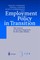 Employment Policy in Transition
