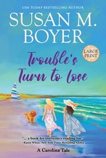 Trouble's Turn to Lose