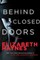 Haynes, E: Behind Closed Doors
