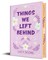 Score, L: Things We Left Behind (Collector's Edition)